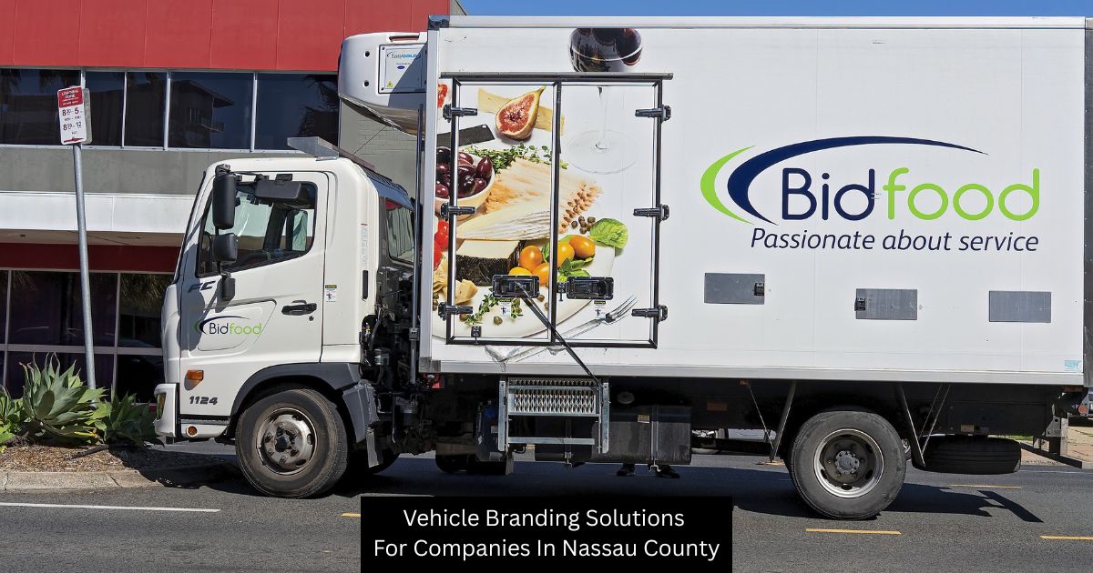 Vehicle Branding Solutions For Companies In Nassau County - Empire Sign & Design