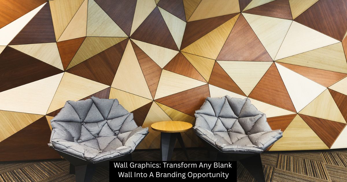 Wall Graphics: Transform Any Blank Wall Into A Branding Opportunity - Empire Sign & Design